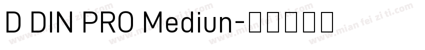 D DIN PRO Mediun字体转换